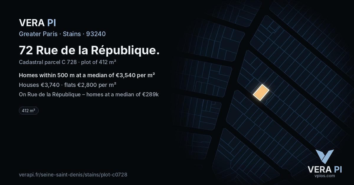 72 Rue de la République, Stains at night – the plot lit, the parcels around coloured by the prices near them
