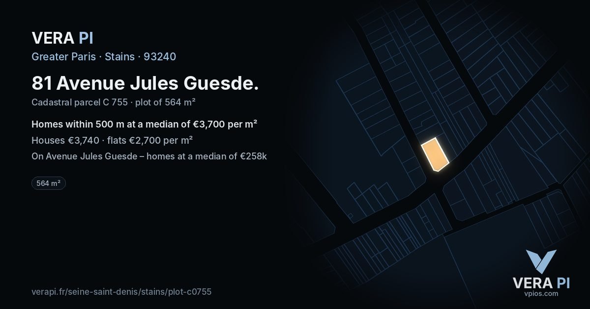81 Avenue Jules Guesde, Stains at night – the plot lit, the parcels around coloured by the prices near them
