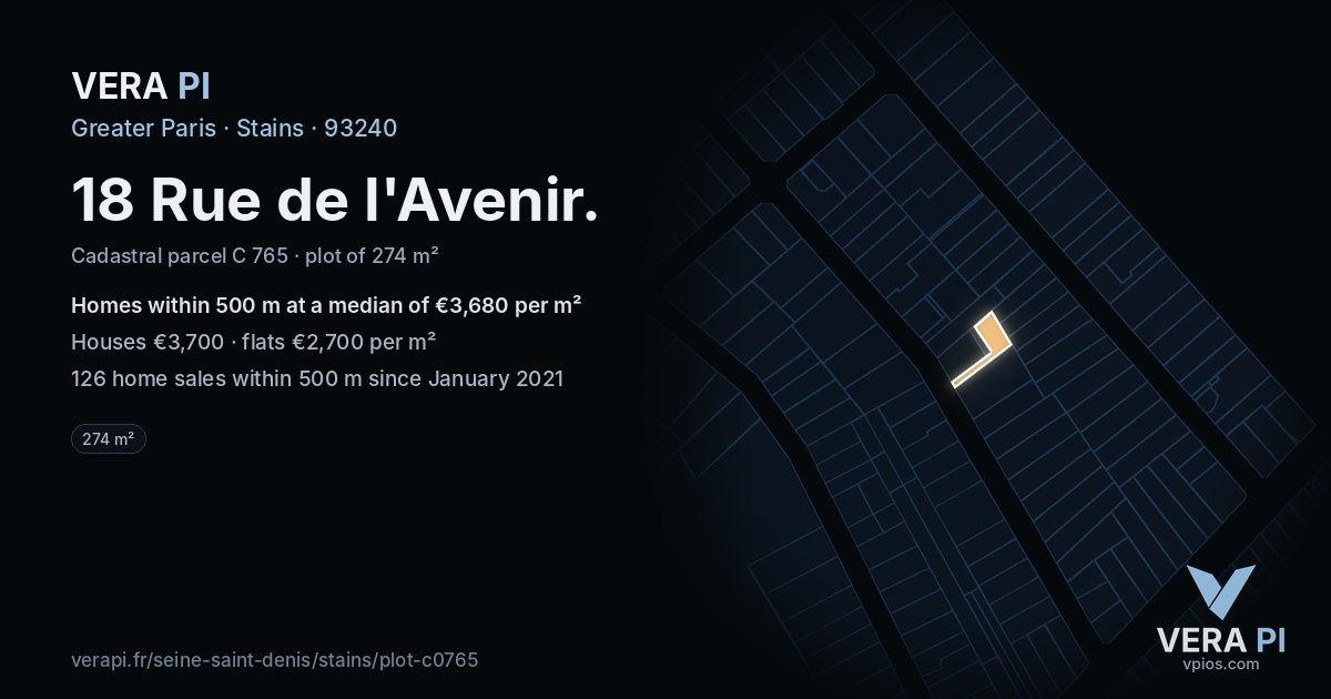 18 Rue de l'Avenir, Stains at night – the plot lit, the parcels around coloured by the prices near them