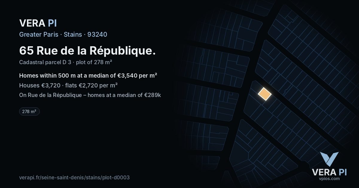65 Rue de la République, Stains at night – the plot lit, the parcels around coloured by the prices near them