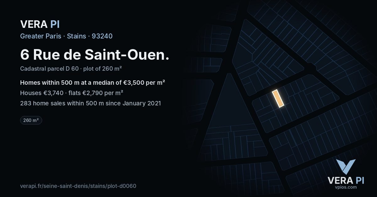 6 Rue de Saint-Ouen, Stains at night – the plot lit, the parcels around coloured by the prices near them