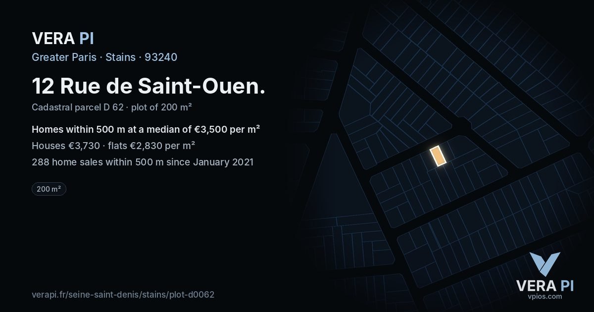 12 Rue de Saint-Ouen, Stains at night – the plot lit, the parcels around coloured by the prices near them