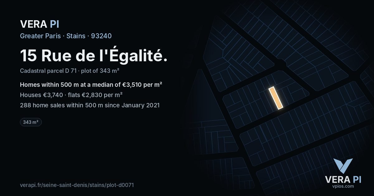 15 Rue de l'Égalité, Stains at night – the plot lit, the parcels around coloured by the prices near them