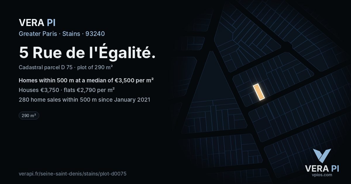 5 Rue de l'Égalité, Stains at night – the plot lit, the parcels around coloured by the prices near them
