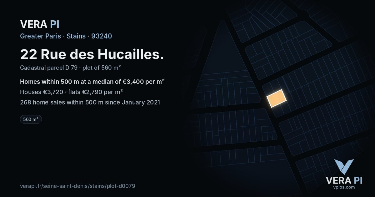 22 Rue des Hucailles, Stains at night – the plot lit, the parcels around coloured by the prices near them