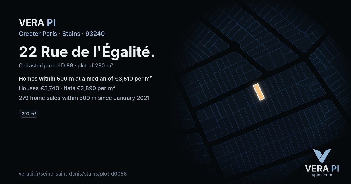 22 Rue de l'Égalité, Stains at night – the plot lit, the parcels around coloured by the prices near them