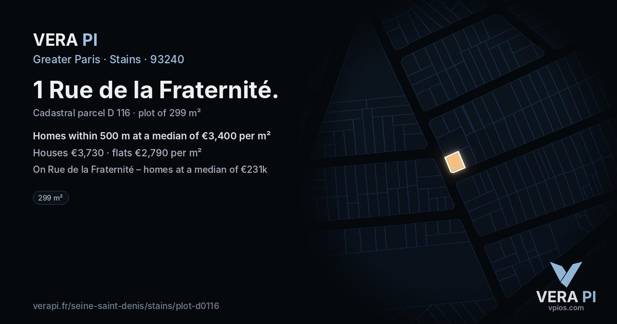 1 Rue de la Fraternité, Stains at night – the plot lit, the parcels around coloured by the prices near them