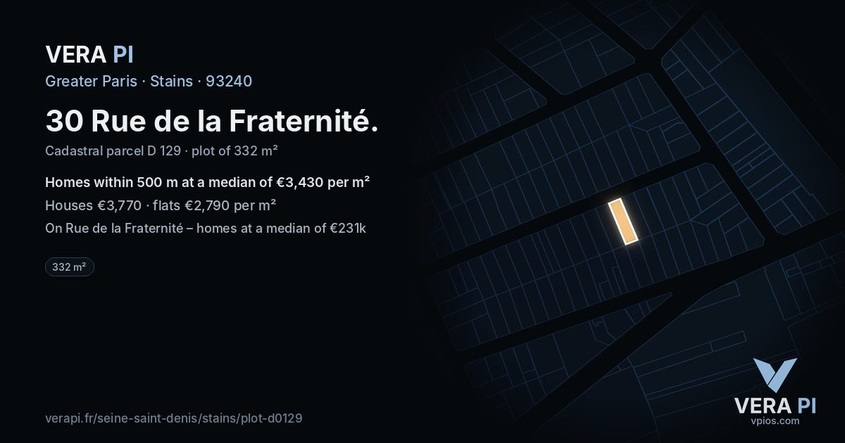30 Rue de la Fraternité, Stains at night – the plot lit, the parcels around coloured by the prices near them