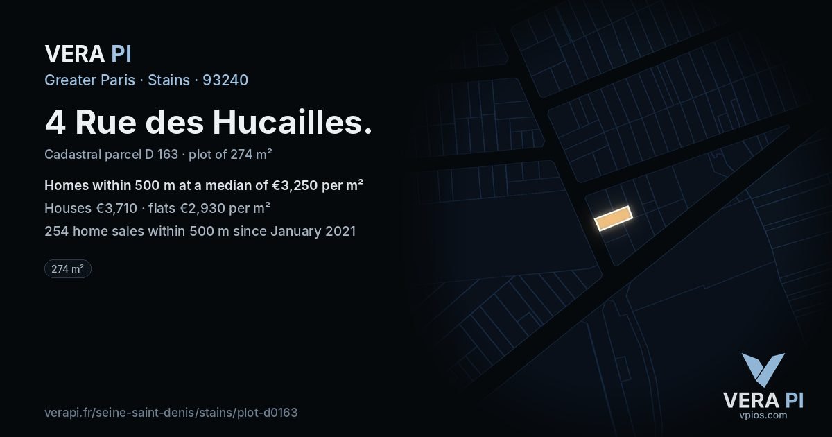 4 Rue des Hucailles, Stains at night – the plot lit, the parcels around coloured by the prices near them