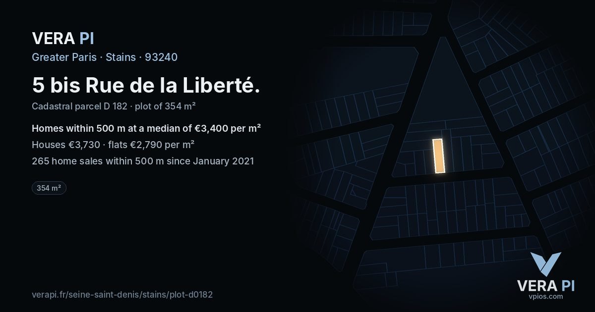 5 bis Rue de la Liberté, Stains at night – the plot lit, the parcels around coloured by the prices near them
