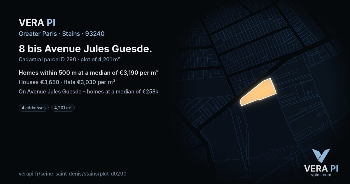 8 bis Avenue Jules Guesde, Stains at night – the plot lit, the parcels around coloured by the prices near them