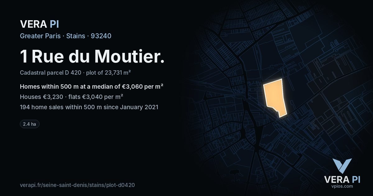 1 Rue du Moutier, Stains at night – the plot lit, the parcels around coloured by the prices near them