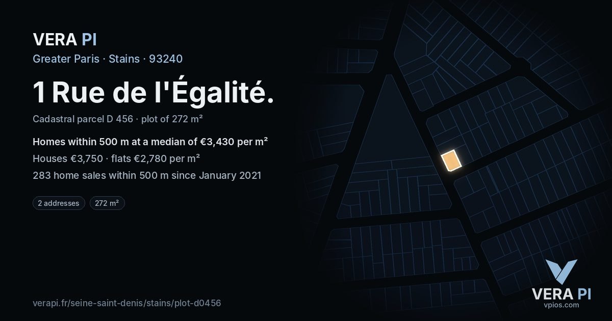 1 Rue de l'Égalité, Stains at night – the plot lit, the parcels around coloured by the prices near them