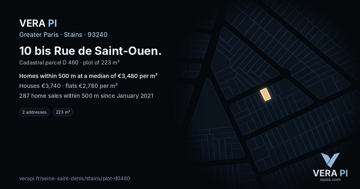 10 bis Rue de Saint-Ouen, Stains at night – the plot lit, the parcels around coloured by the prices near them