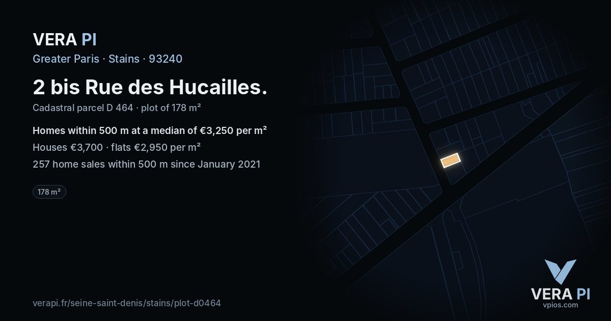 2 bis Rue des Hucailles, Stains at night – the plot lit, the parcels around coloured by the prices near them