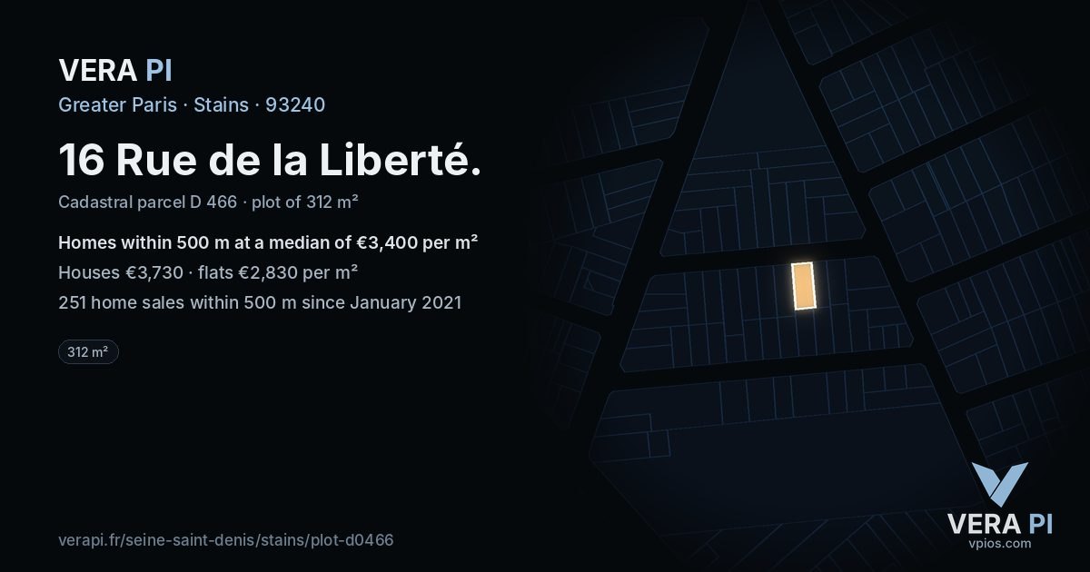 16 Rue de la Liberté, Stains at night – the plot lit, the parcels around coloured by the prices near them