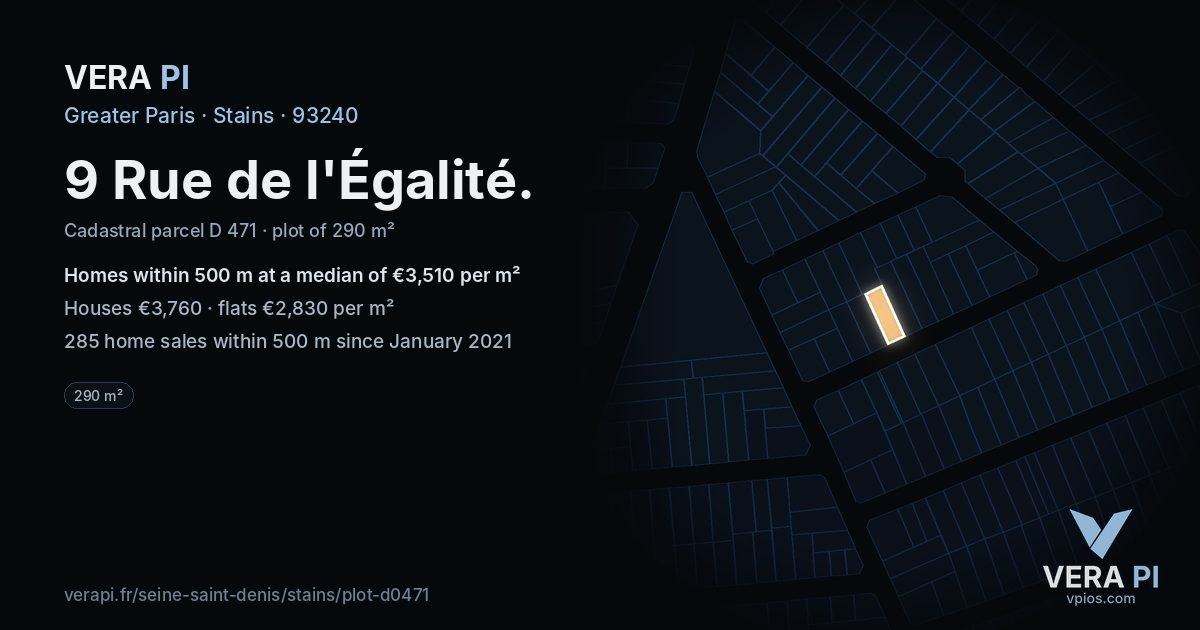 9 Rue de l'Égalité, Stains at night – the plot lit, the parcels around coloured by the prices near them
