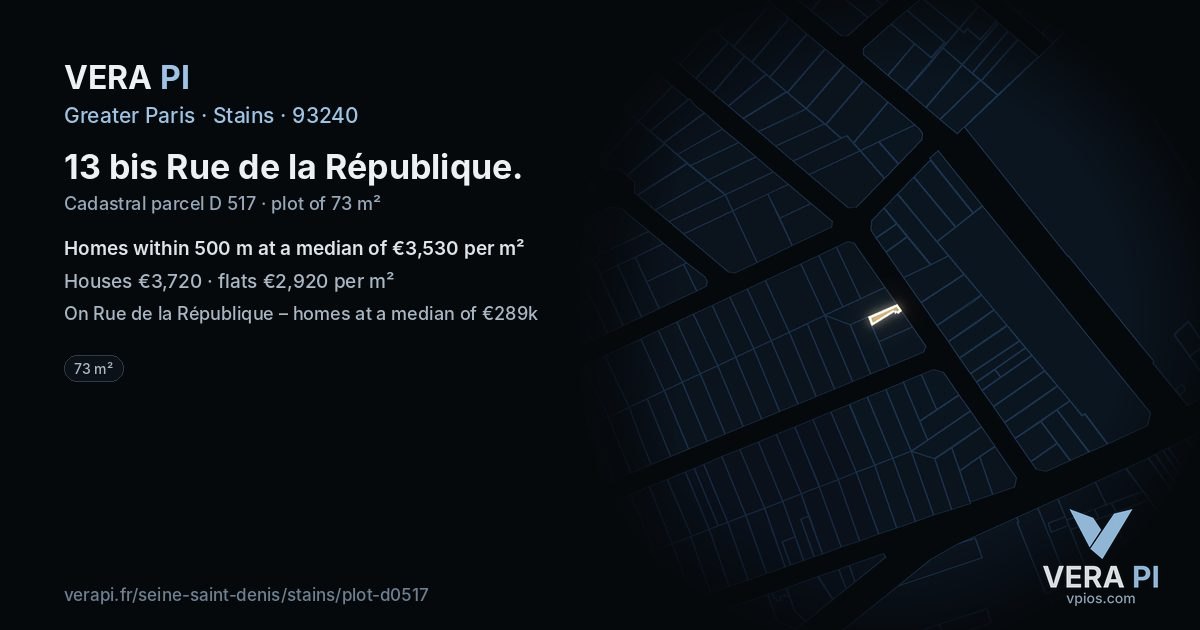13 bis Rue de la République, Stains at night – the plot lit, the parcels around coloured by the prices near them