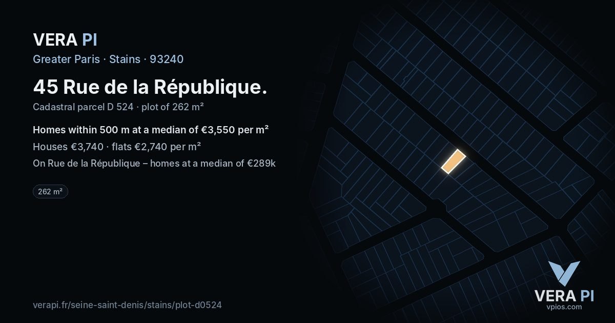 45 Rue de la République, Stains at night – the plot lit, the parcels around coloured by the prices near them