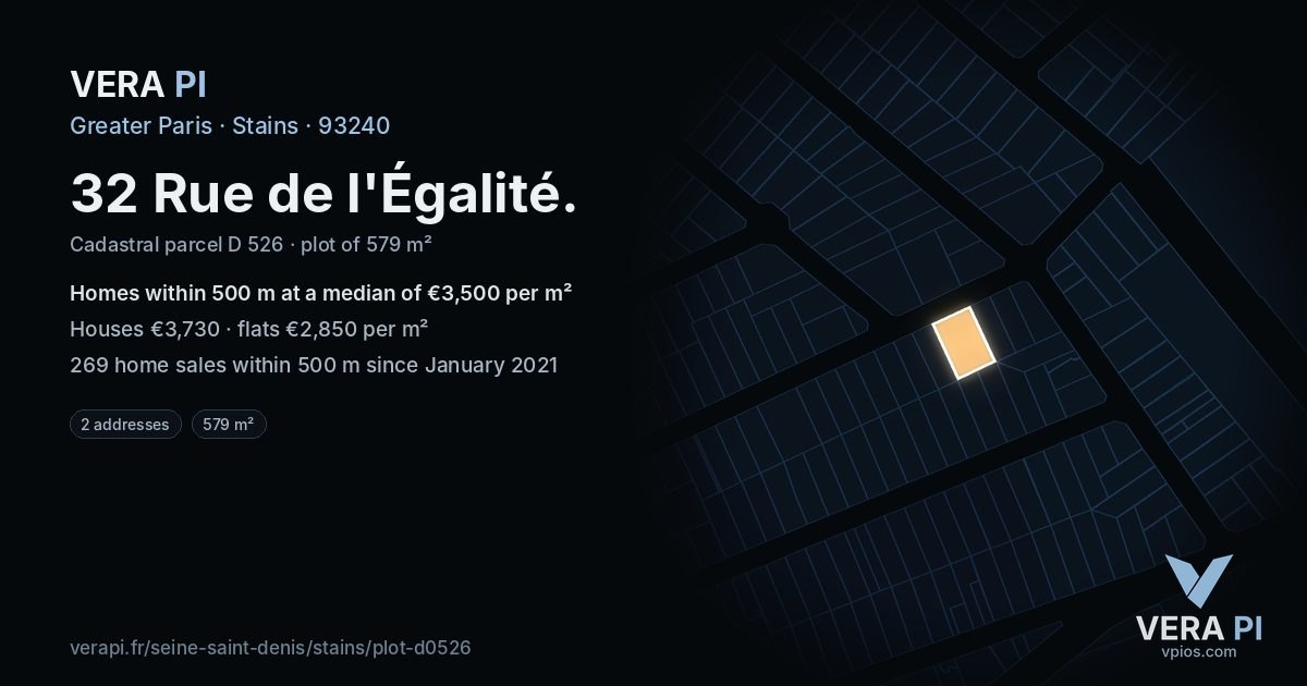 32 Rue de l'Égalité, Stains at night – the plot lit, the parcels around coloured by the prices near them