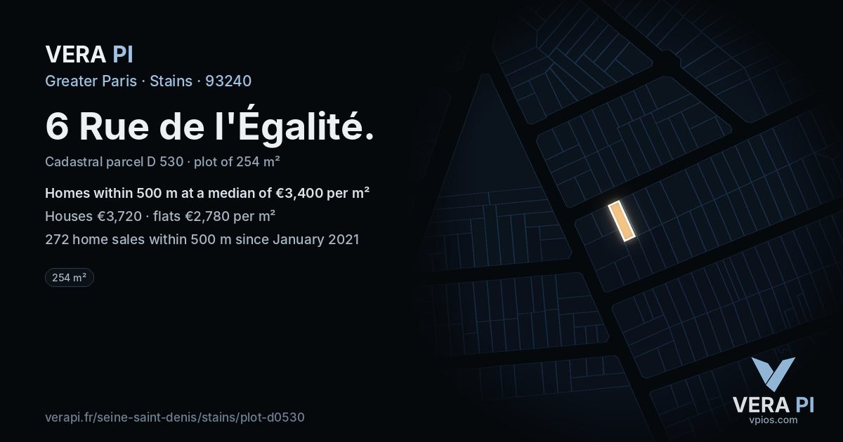 6 Rue de l'Égalité, Stains at night – the plot lit, the parcels around coloured by the prices near them