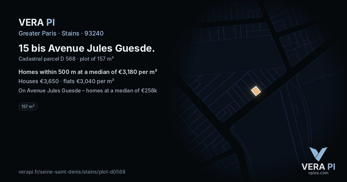 15 bis Avenue Jules Guesde, Stains at night – the plot lit, the parcels around coloured by the prices near them