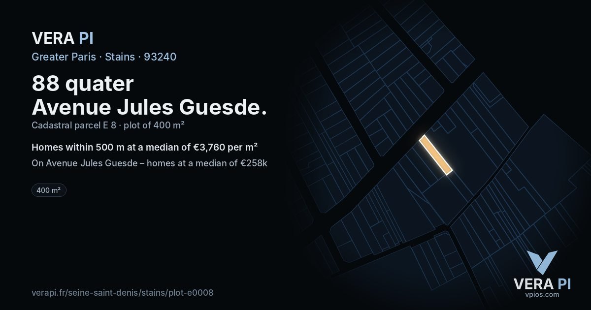 88 quater Avenue Jules Guesde, Stains at night – the plot lit, the parcels around coloured by the prices near them