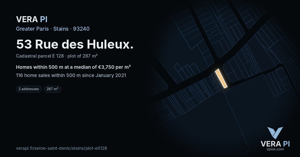 53 Rue des Huleux, Stains at night – the plot lit, the parcels around coloured by the prices near them