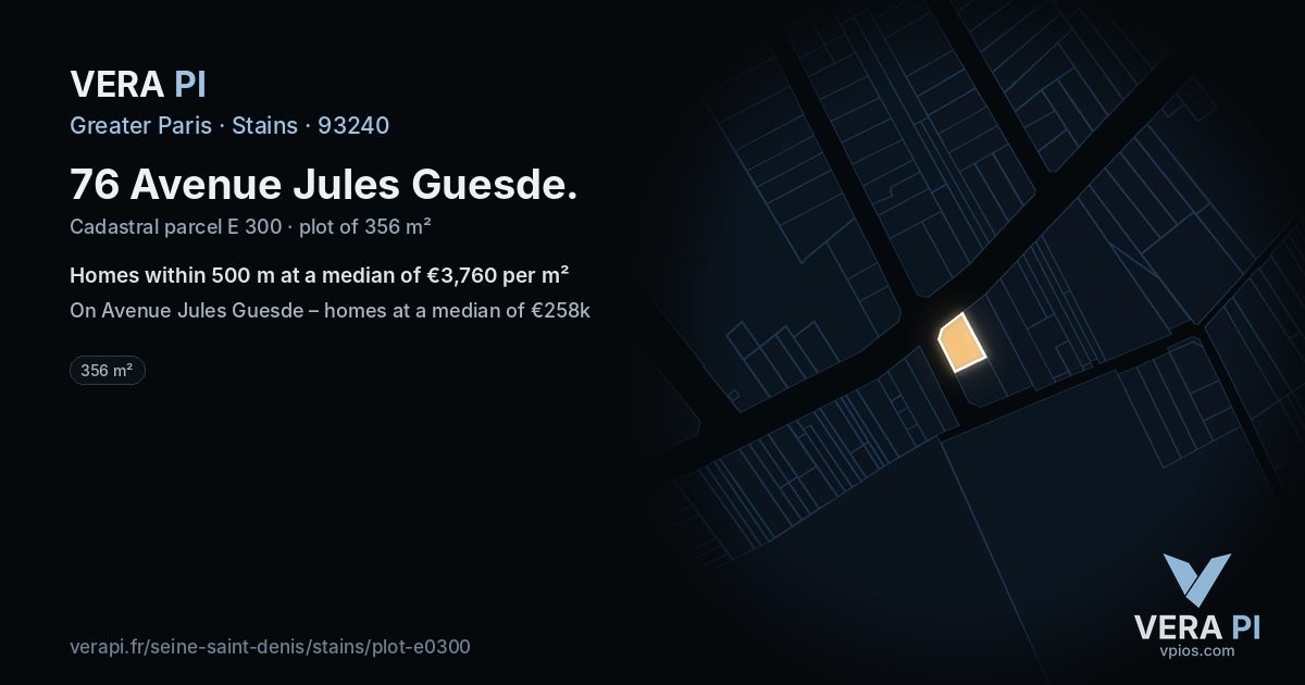 76 Avenue Jules Guesde, Stains at night – the plot lit, the parcels around coloured by the prices near them