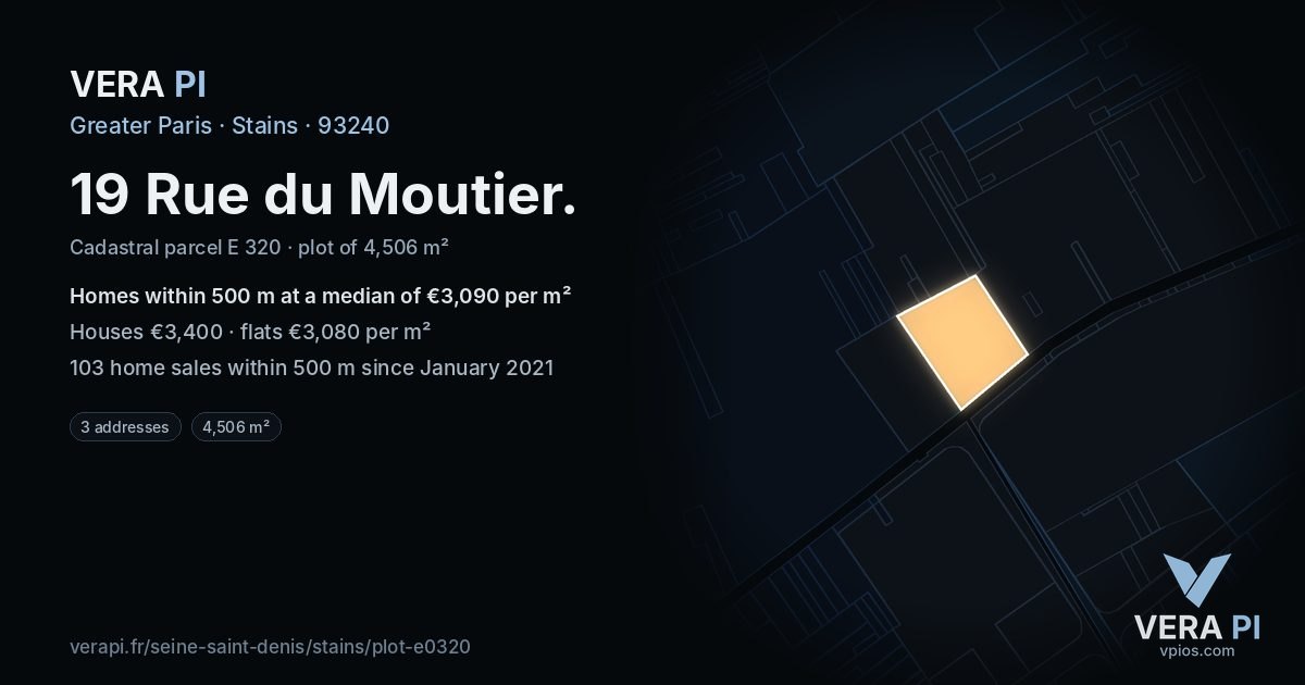 19 Rue du Moutier, Stains at night – the plot lit, the parcels around coloured by the prices near them