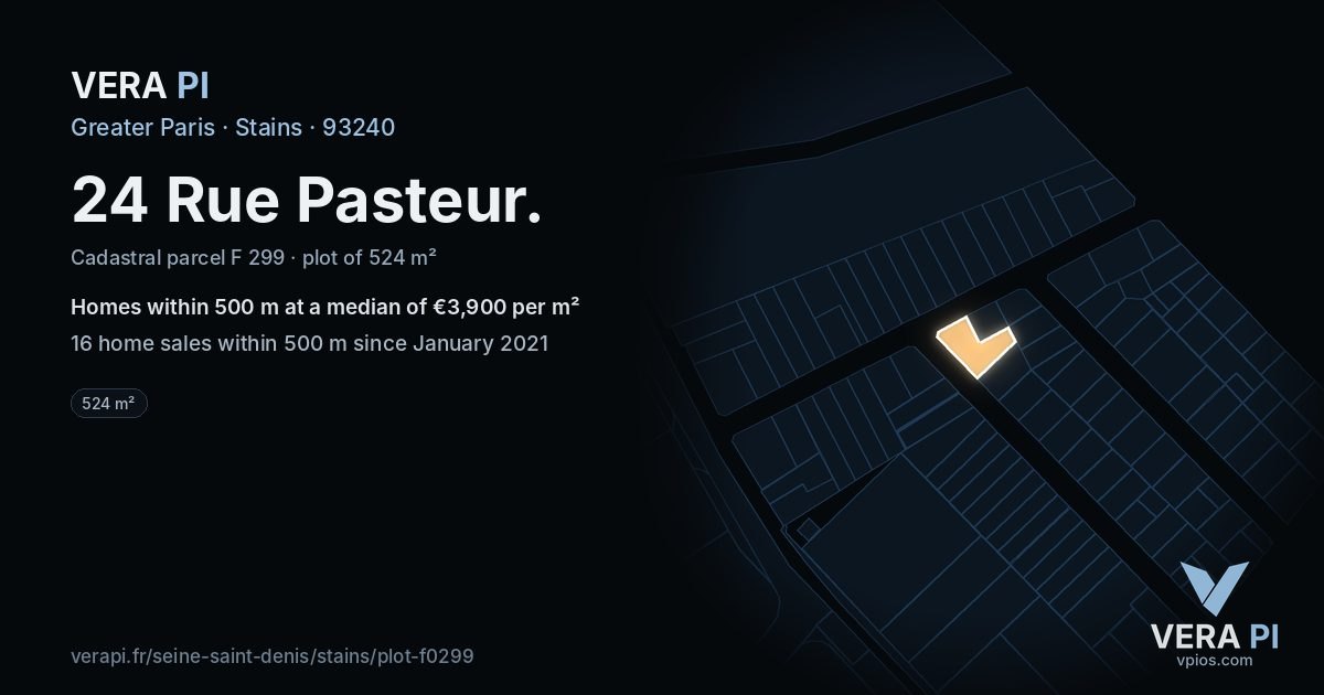 24 Rue Pasteur, Stains at night – the plot lit, the parcels around coloured by the prices near them