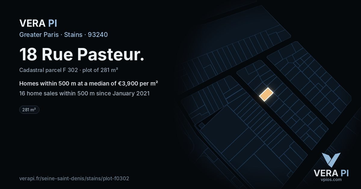 18 Rue Pasteur, Stains at night – the plot lit, the parcels around coloured by the prices near them