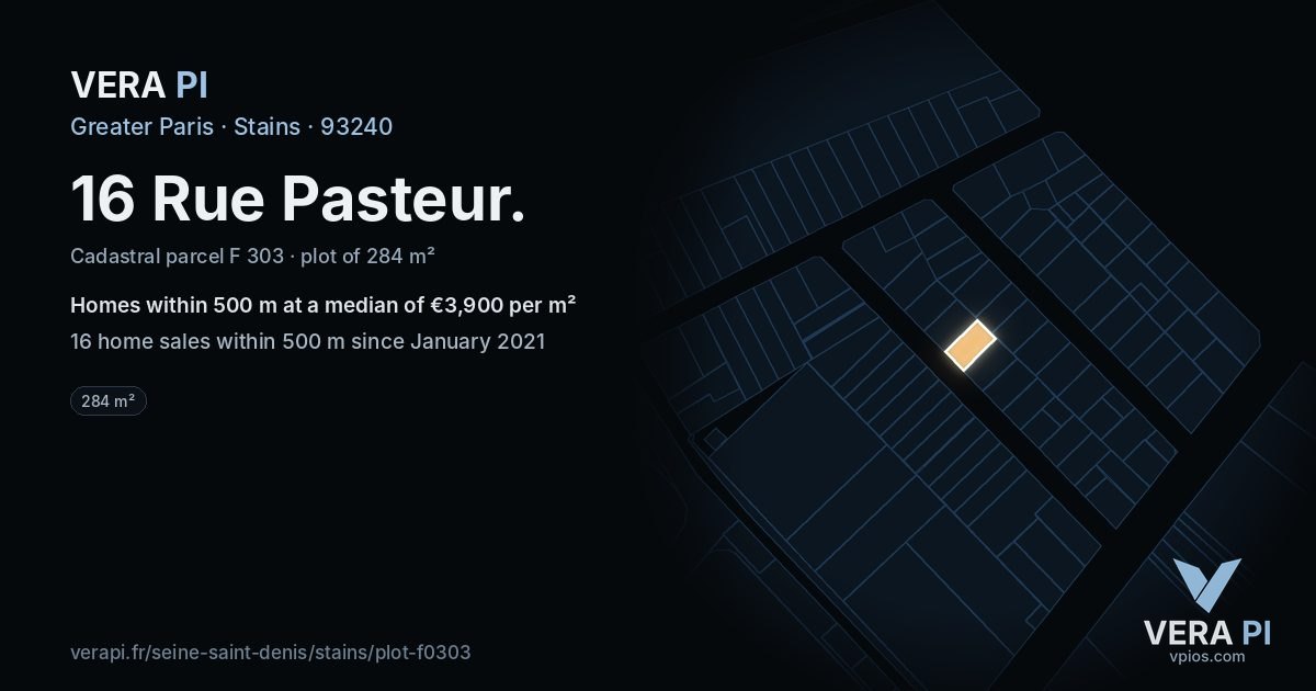 16 Rue Pasteur, Stains at night – the plot lit, the parcels around coloured by the prices near them