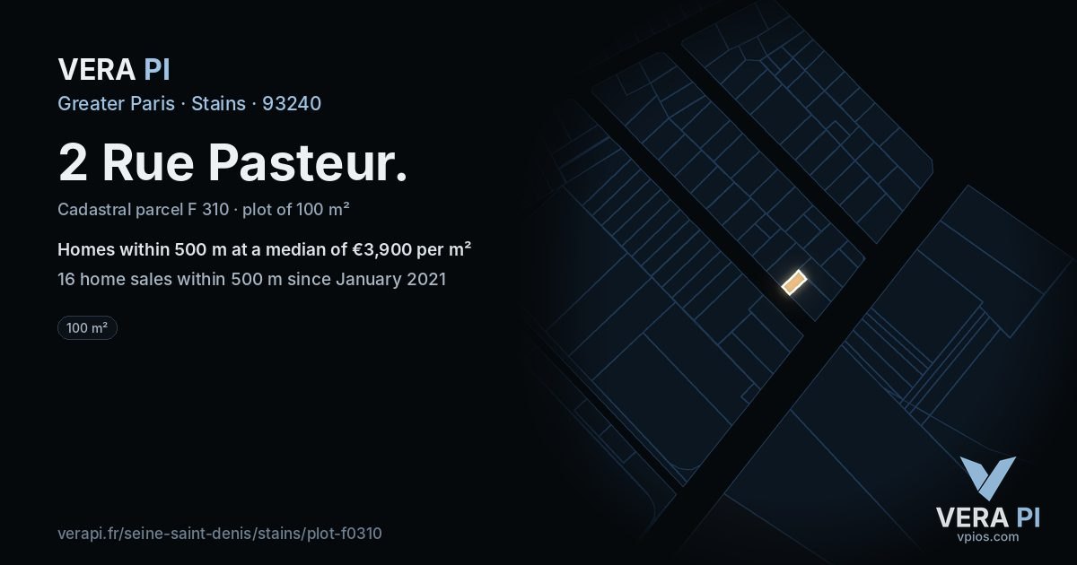 2 Rue Pasteur, Stains at night – the plot lit, the parcels around coloured by the prices near them