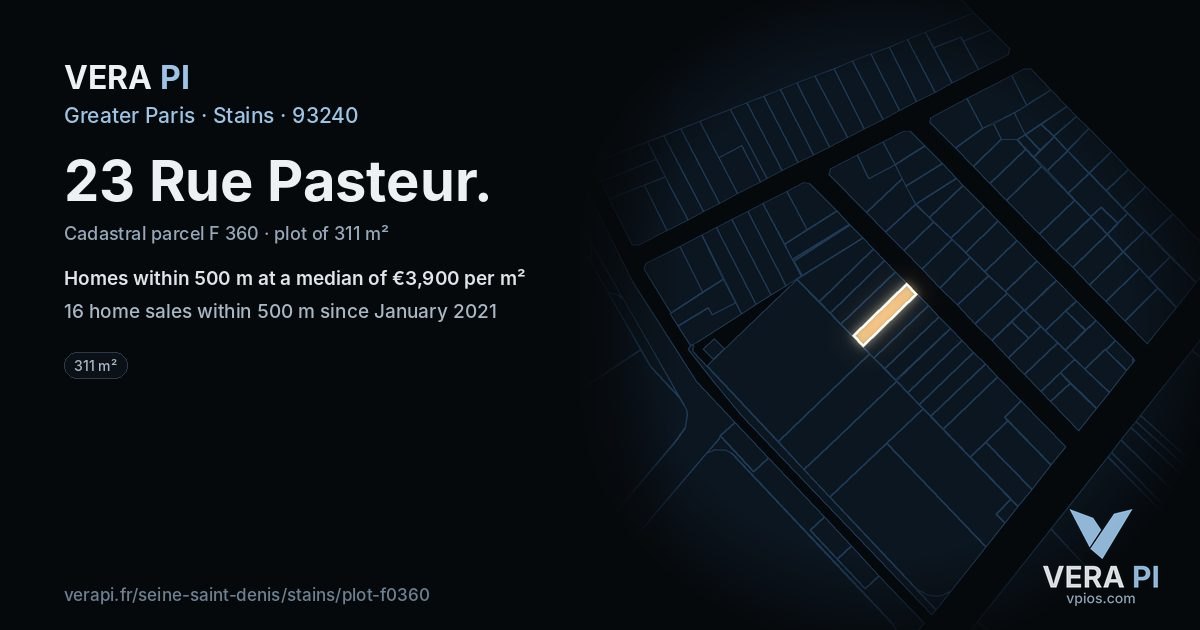 23 Rue Pasteur, Stains at night – the plot lit, the parcels around coloured by the prices near them