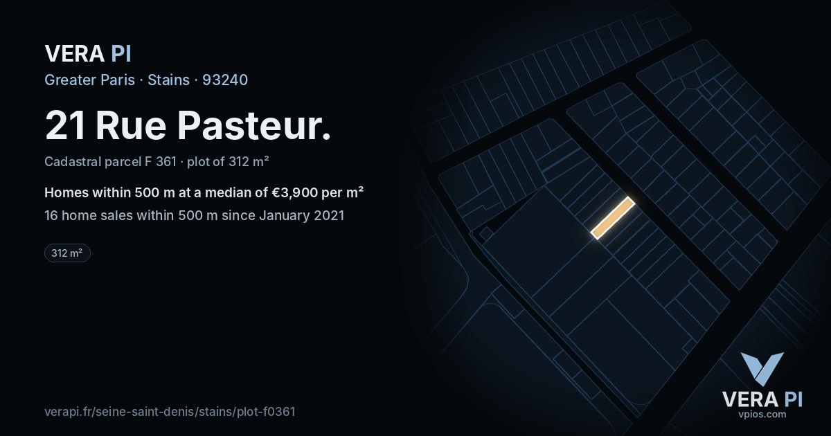 21 Rue Pasteur, Stains at night – the plot lit, the parcels around coloured by the prices near them