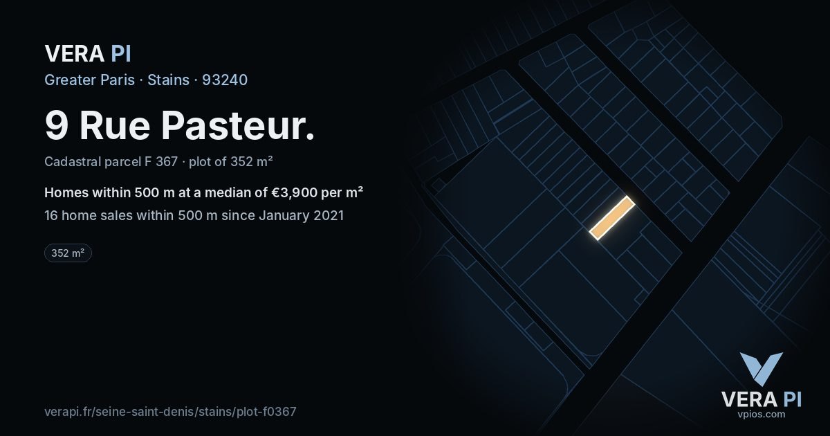 9 Rue Pasteur, Stains at night – the plot lit, the parcels around coloured by the prices near them