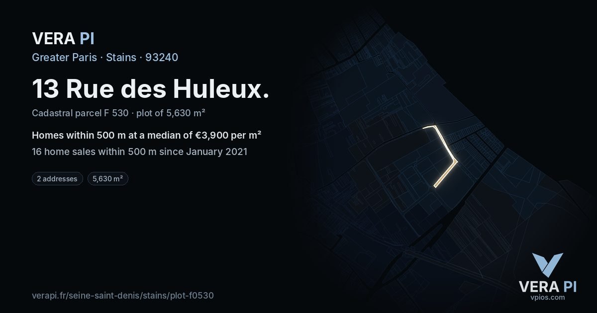 13 Rue des Huleux, Stains at night – the plot lit, the parcels around coloured by the prices near them