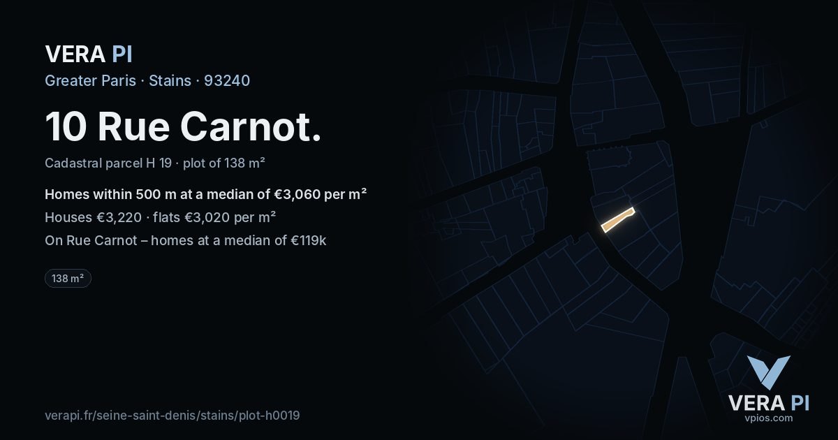 10 Rue Carnot, Stains at night – the plot lit, the parcels around coloured by the prices near them