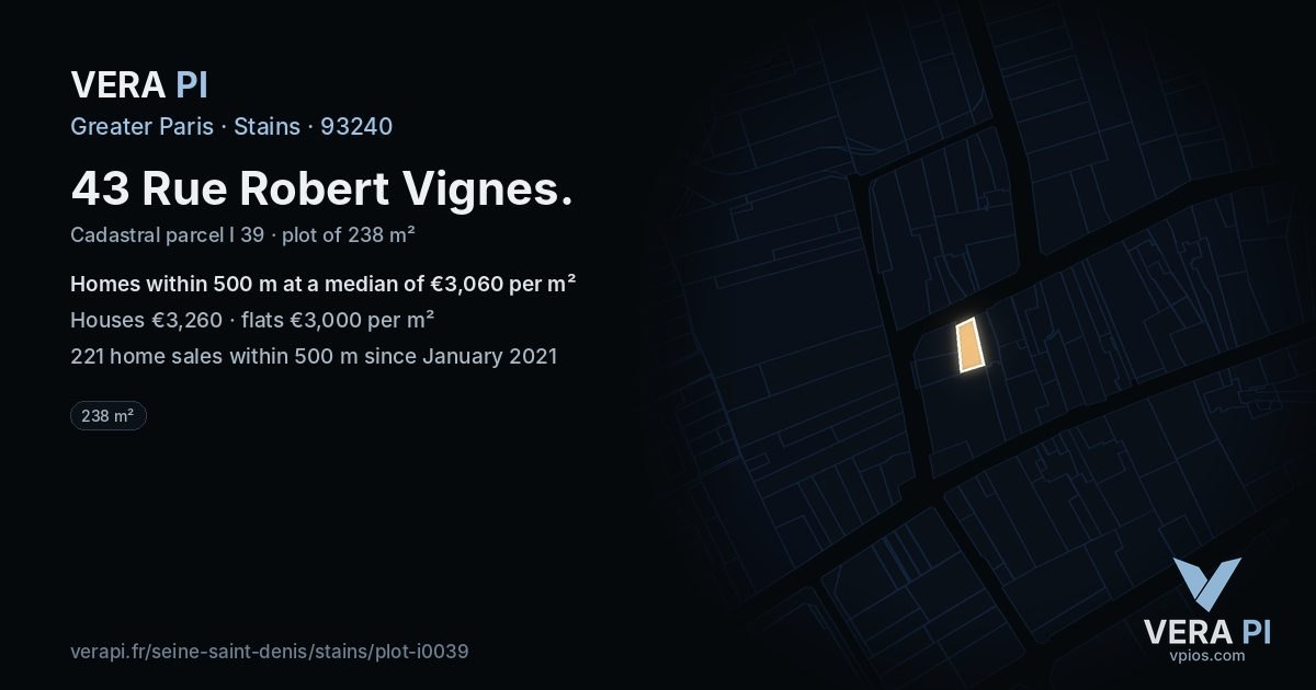 43 Rue Robert Vignes, Stains at night – the plot lit, the parcels around coloured by the prices near them