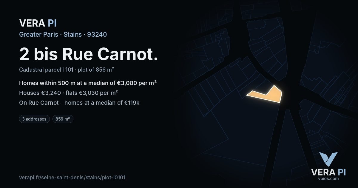 2 bis Rue Carnot, Stains at night – the plot lit, the parcels around coloured by the prices near them