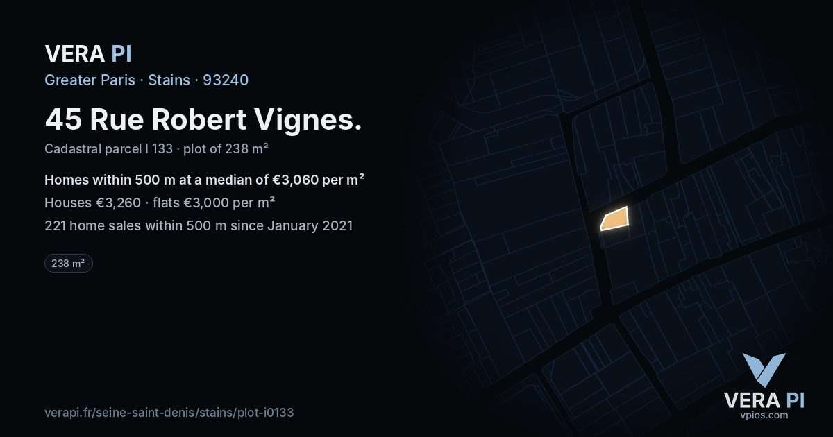 45 Rue Robert Vignes, Stains at night – the plot lit, the parcels around coloured by the prices near them