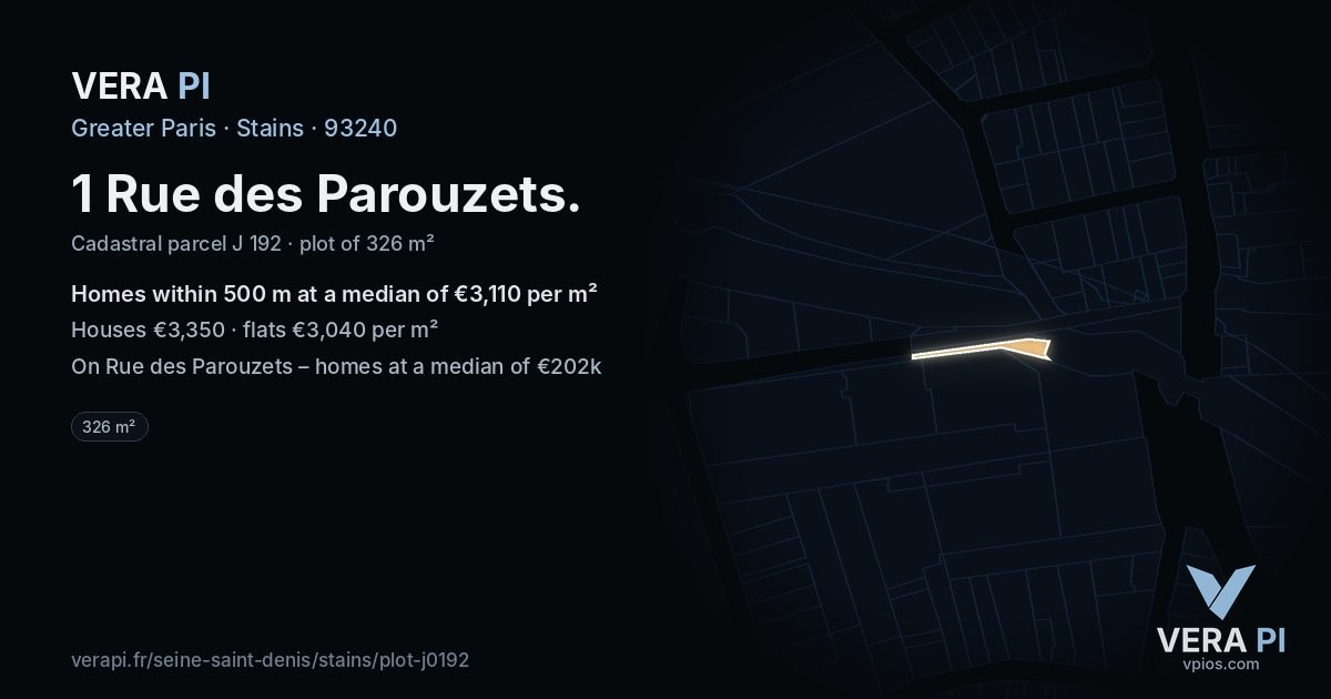 1 Rue des Parouzets, Stains at night – the plot lit, the parcels around coloured by the prices near them