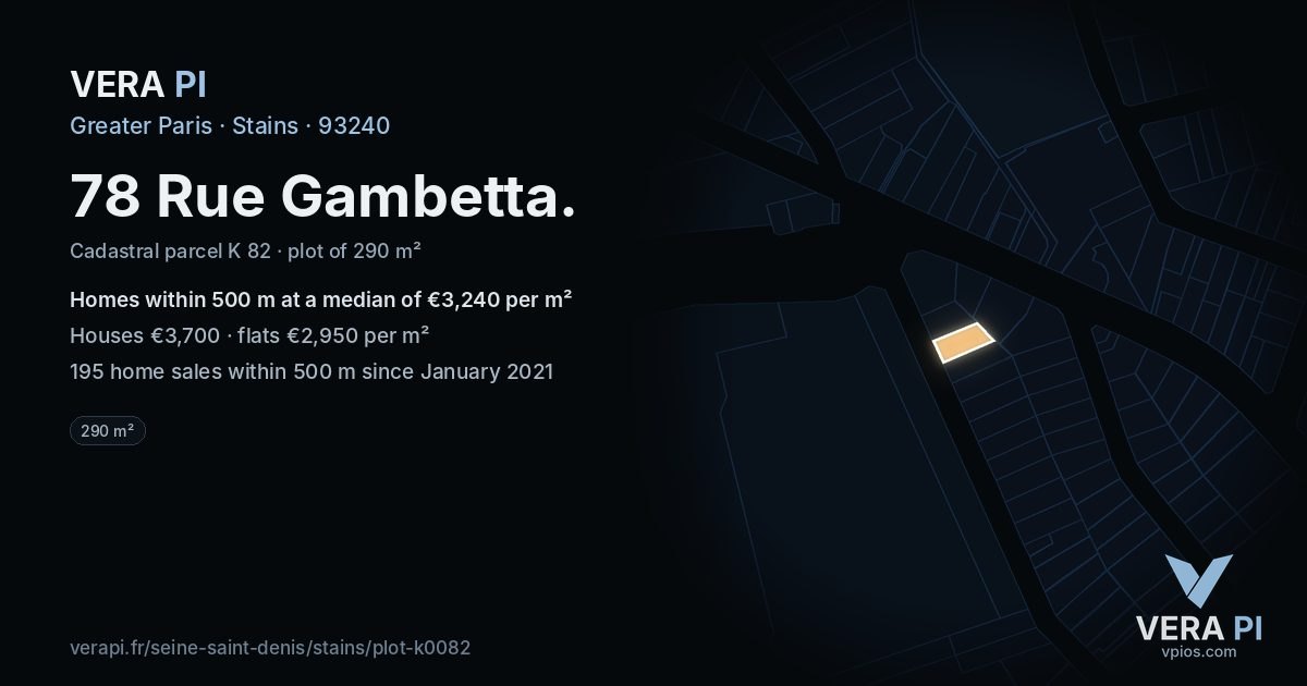78 Rue Gambetta, Stains at night – the plot lit, the parcels around coloured by the prices near them