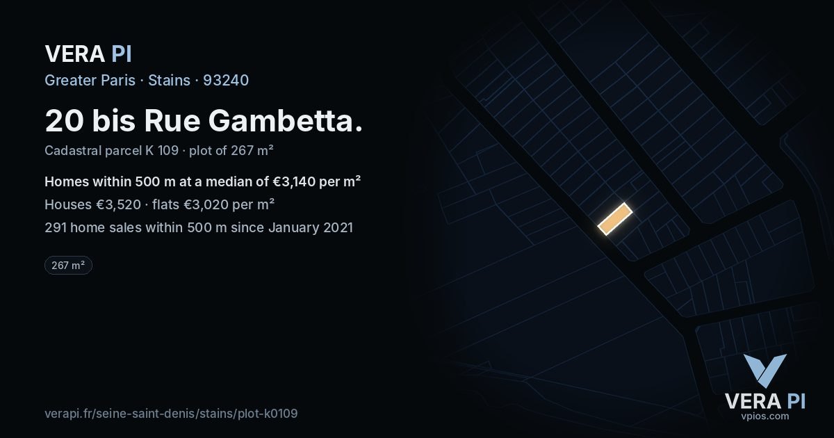20 bis Rue Gambetta, Stains at night – the plot lit, the parcels around coloured by the prices near them