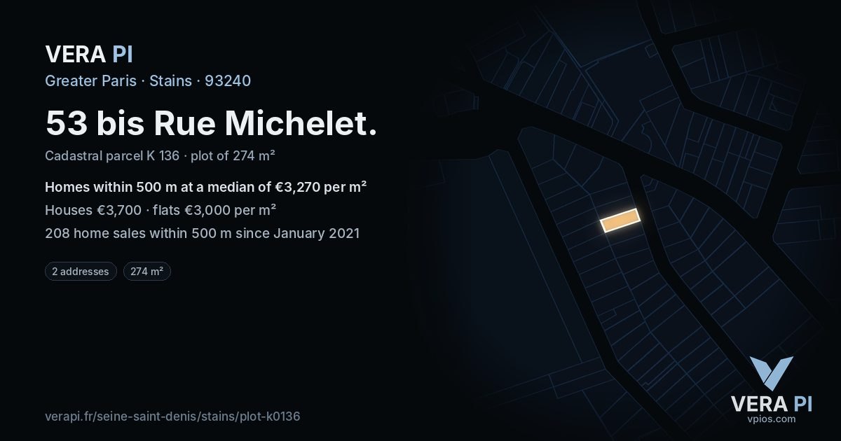 53 bis Rue Michelet, Stains at night – the plot lit, the parcels around coloured by the prices near them