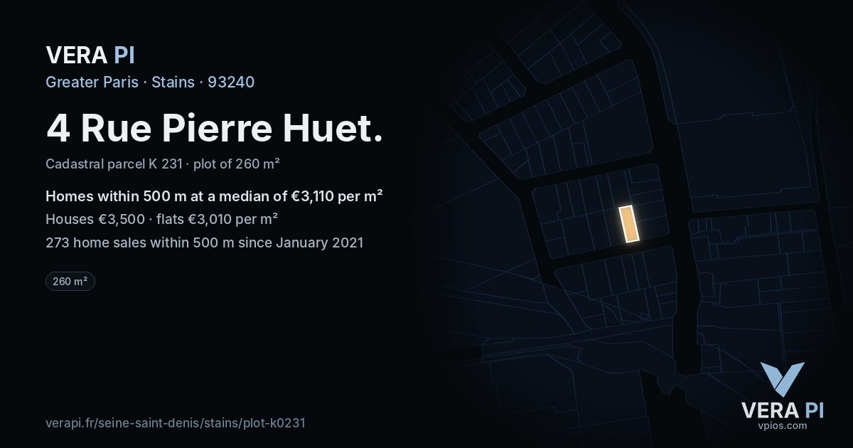 4 Rue Pierre Huet, Stains at night – the plot lit, the parcels around coloured by the prices near them