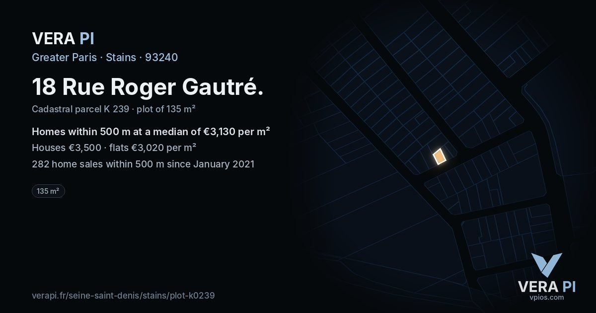 18 Rue Roger Gautré, Stains at night – the plot lit, the parcels around coloured by the prices near them