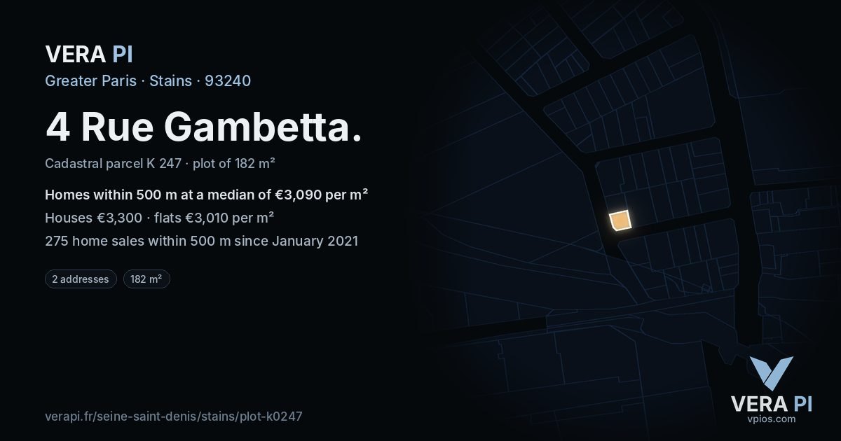 4 Rue Gambetta, Stains at night – the plot lit, the parcels around coloured by the prices near them