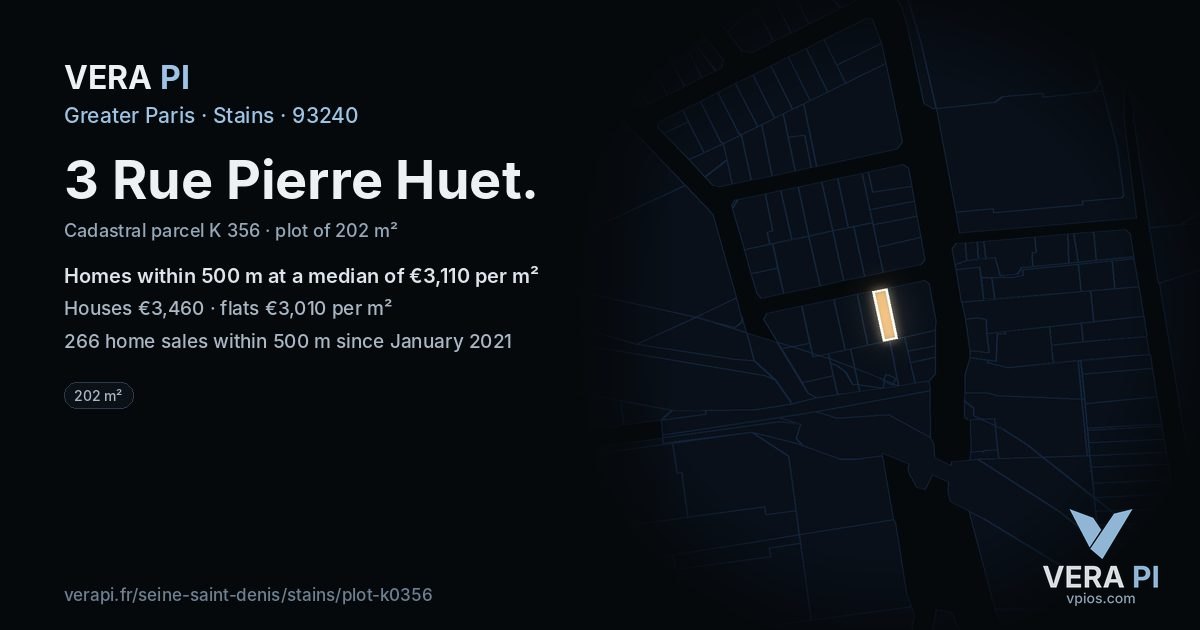 3 Rue Pierre Huet, Stains at night – the plot lit, the parcels around coloured by the prices near them